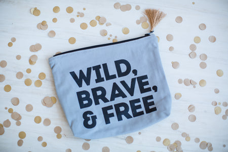 Wild, Brave, & Free Zipper Pouch