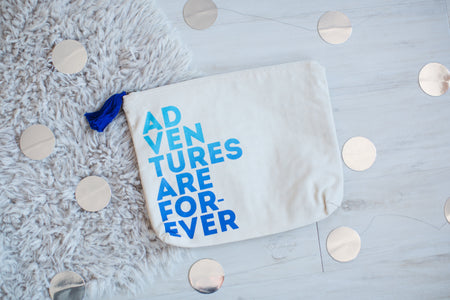 Adventures Are Forever Zipper Pouch